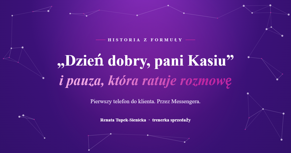 „Dzień dobry, pani Kasiu” — historia Ani i pierwszego telefonu do klienta